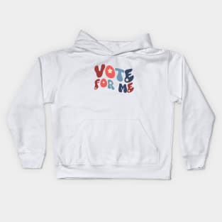 Vote For Me Kids Hoodie